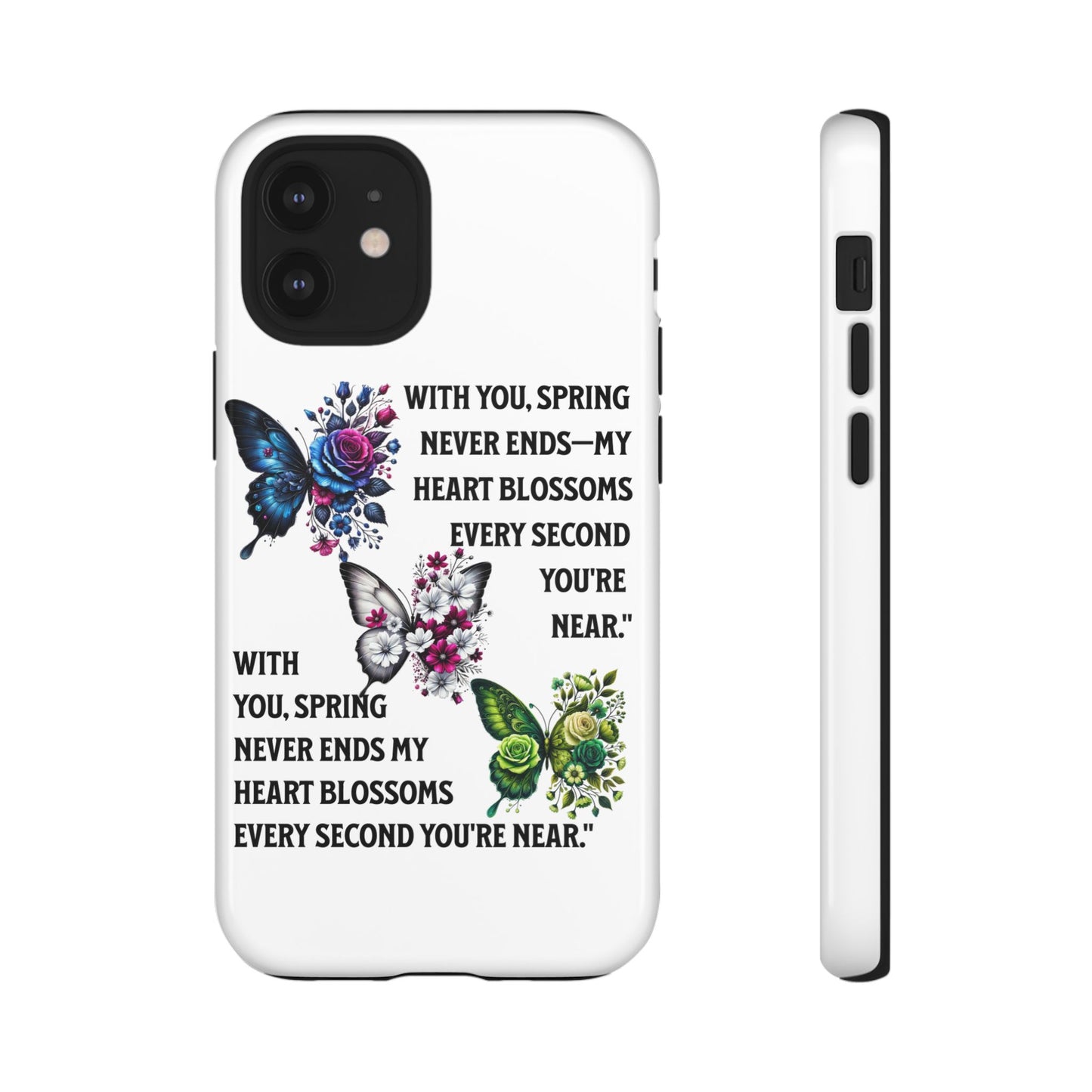 Floral Phone Case for Spring Lovers, Tough Cases, Inspirational Gift, Mother's Day Present, Floral Art Case, Butterfly Decor