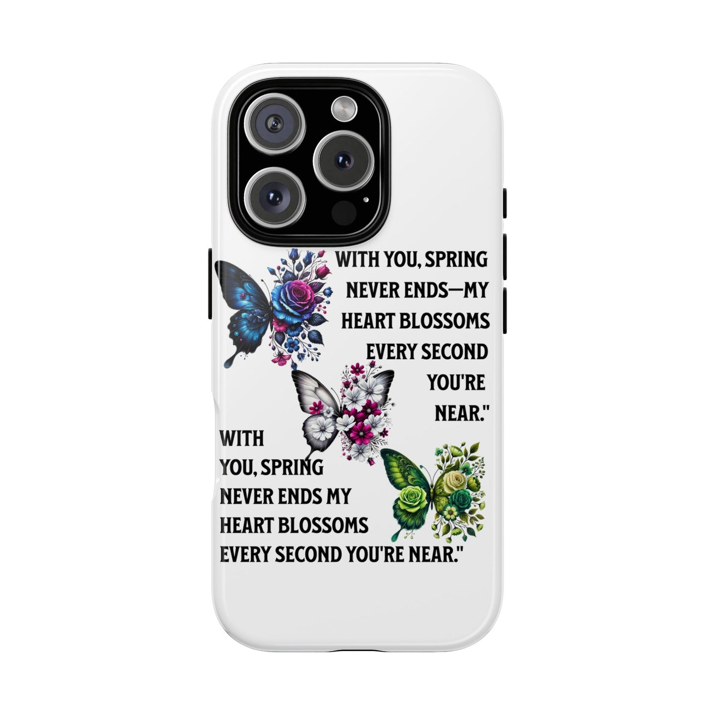 Floral Phone Case for Spring Lovers, Tough Cases, Inspirational Gift, Mother's Day Present, Floral Art Case, Butterfly Decor