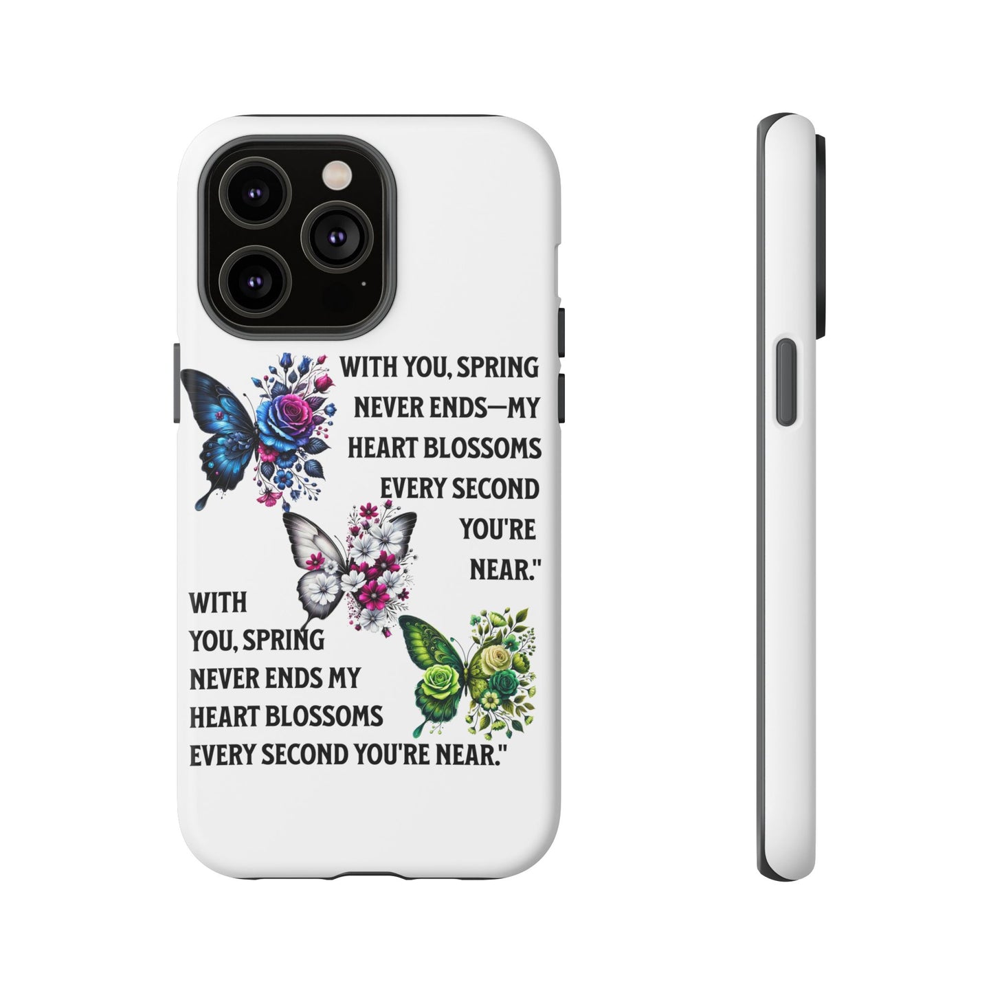 Floral Phone Case for Spring Lovers, Tough Cases, Inspirational Gift, Mother's Day Present, Floral Art Case, Butterfly Decor