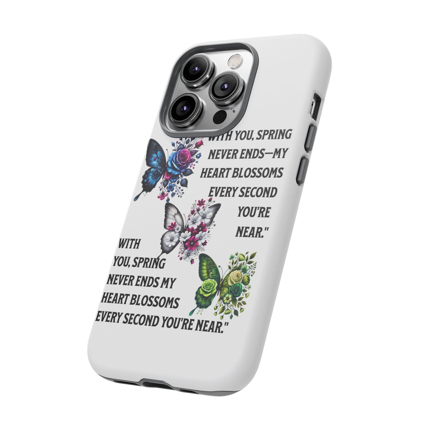 Floral Phone Case for Spring Lovers, Tough Cases, Inspirational Gift, Mother's Day Present, Floral Art Case, Butterfly Decor