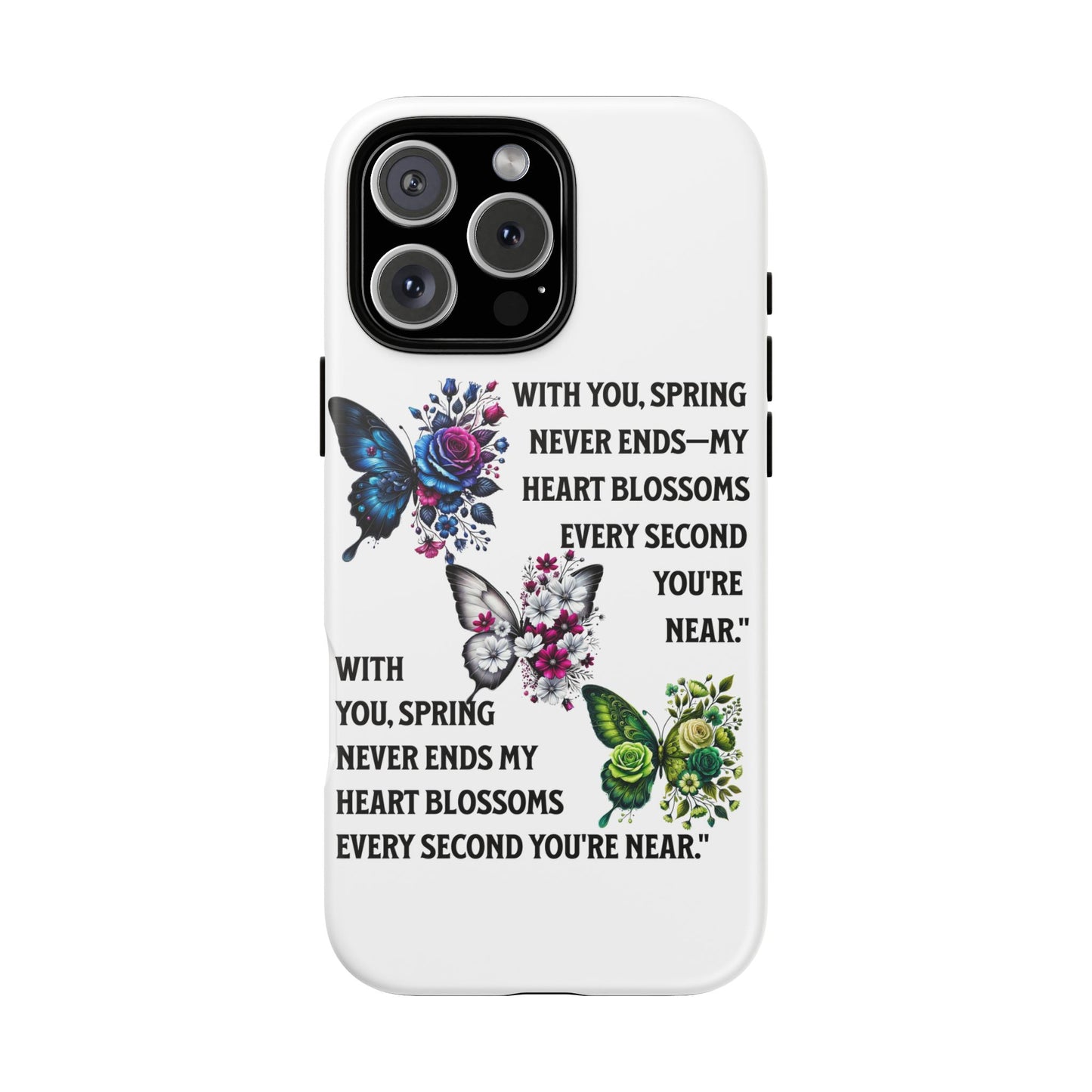 Floral Phone Case for Spring Lovers, Tough Cases, Inspirational Gift, Mother's Day Present, Floral Art Case, Butterfly Decor