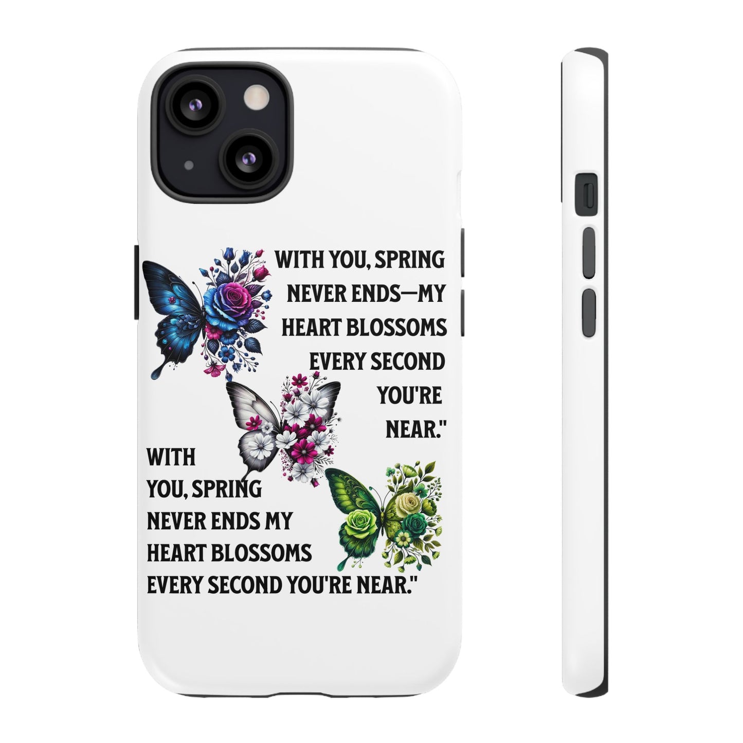 Floral Phone Case for Spring Lovers, Tough Cases, Inspirational Gift, Mother's Day Present, Floral Art Case, Butterfly Decor