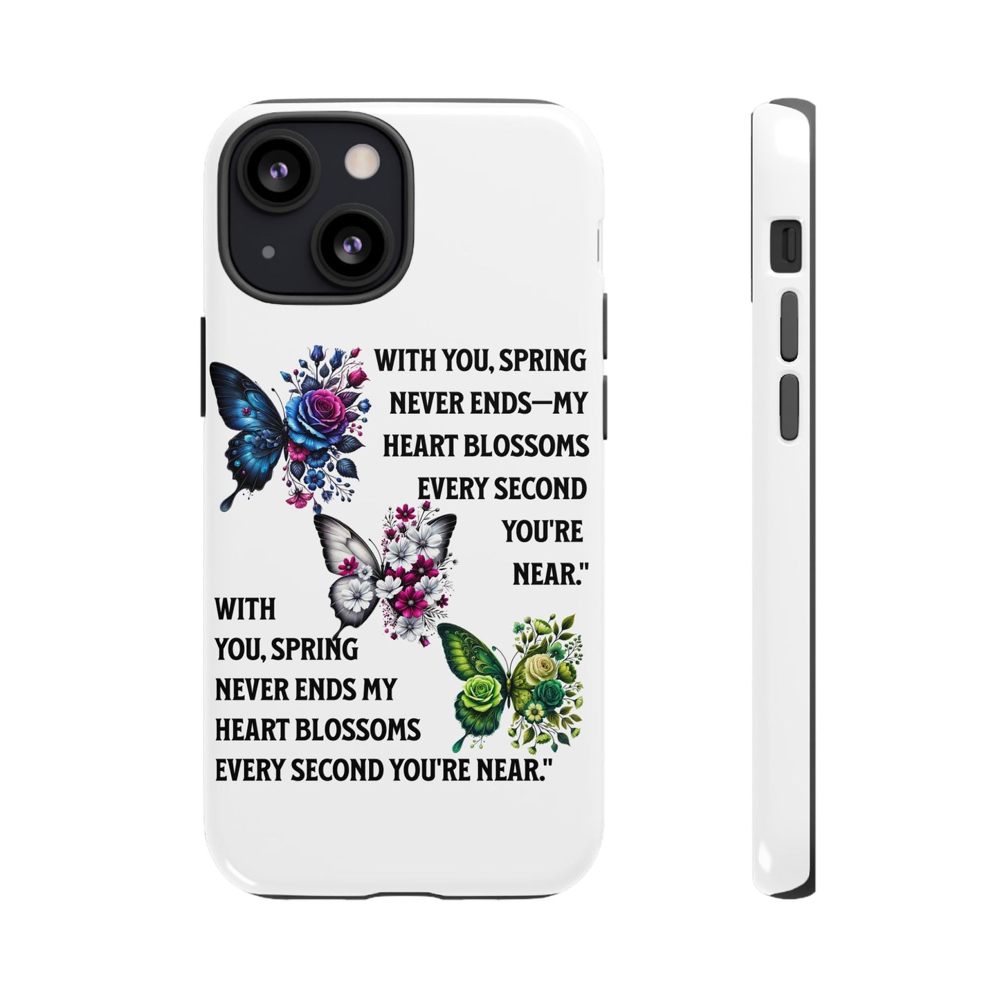 Floral Phone Case for Spring Lovers, Tough Cases, Inspirational Gift, Mother's Day Present, Floral Art Case, Butterfly Decor