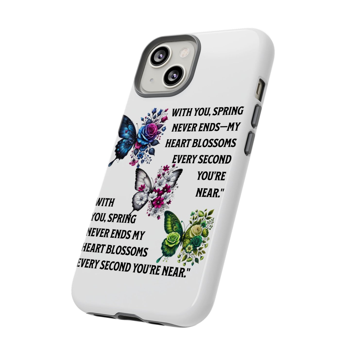 Floral Phone Case for Spring Lovers, Tough Cases, Inspirational Gift, Mother's Day Present, Floral Art Case, Butterfly Decor