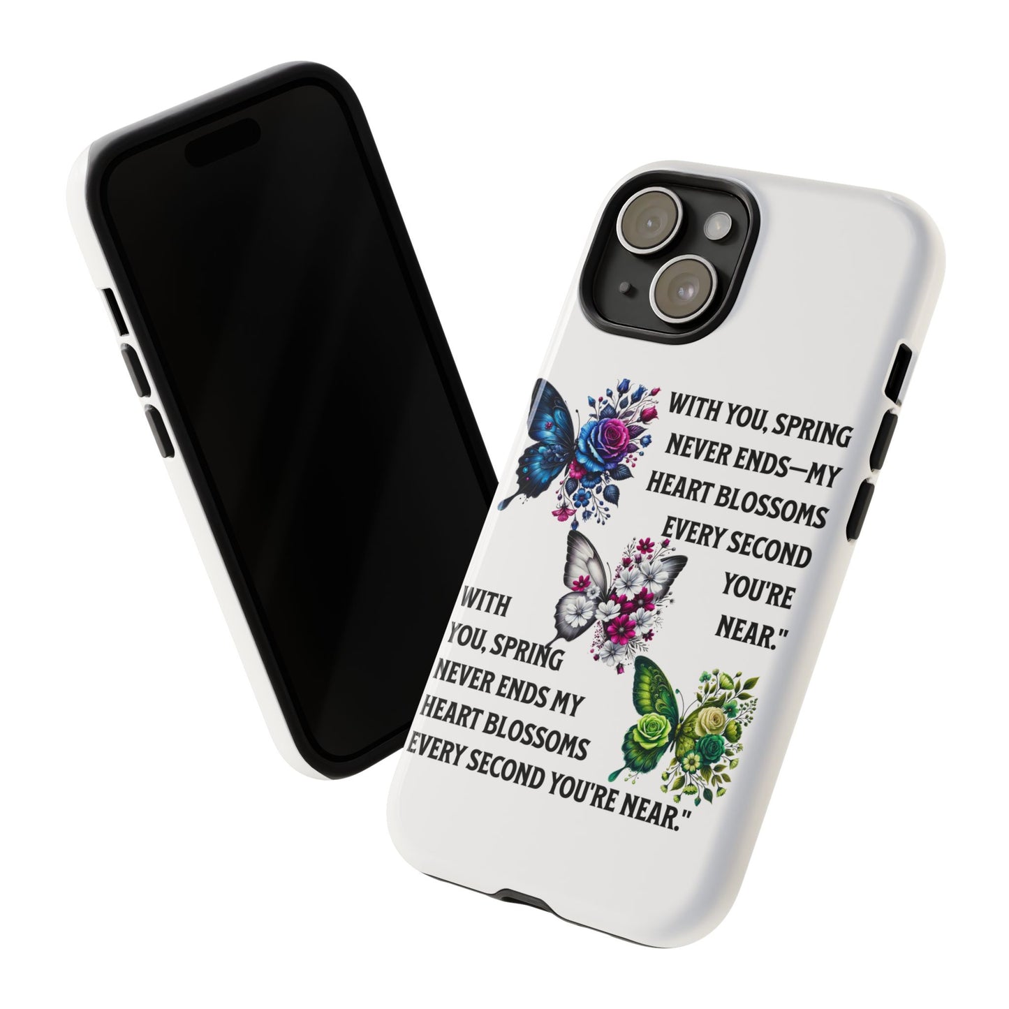 Floral Phone Case for Spring Lovers, Tough Cases, Inspirational Gift, Mother's Day Present, Floral Art Case, Butterfly Decor