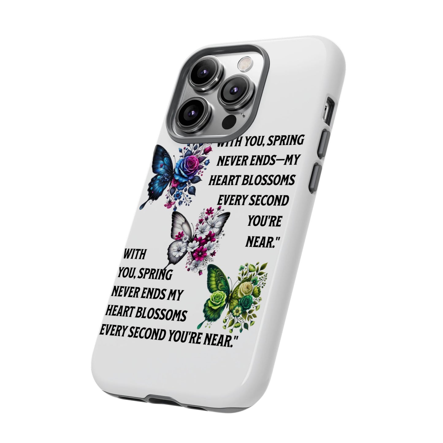 Floral Phone Case for Spring Lovers, Tough Cases, Inspirational Gift, Mother's Day Present, Floral Art Case, Butterfly Decor