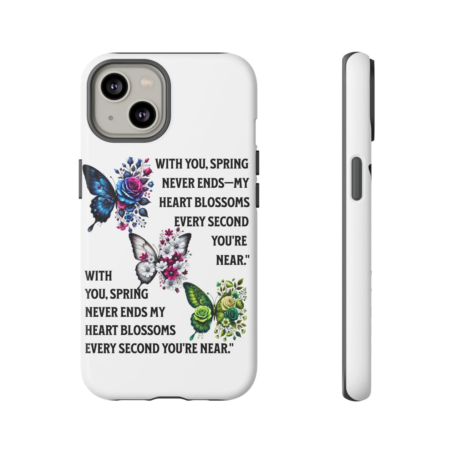 Floral Phone Case for Spring Lovers, Tough Cases, Inspirational Gift, Mother's Day Present, Floral Art Case, Butterfly Decor