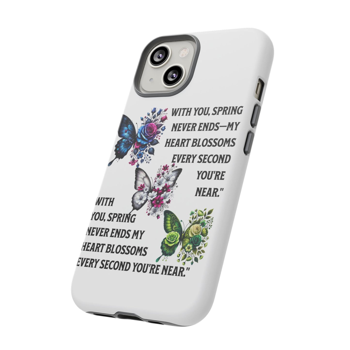 Floral Phone Case for Spring Lovers, Tough Cases, Inspirational Gift, Mother's Day Present, Floral Art Case, Butterfly Decor