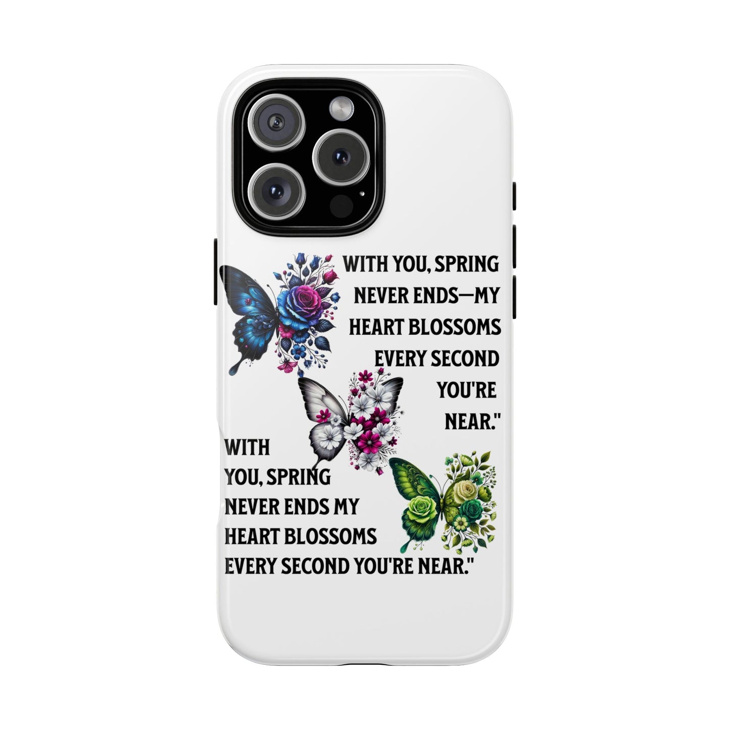 Floral Phone Case for Spring Lovers, Tough Cases, Inspirational Gift, Mother's Day Present, Floral Art Case, Butterfly Decor