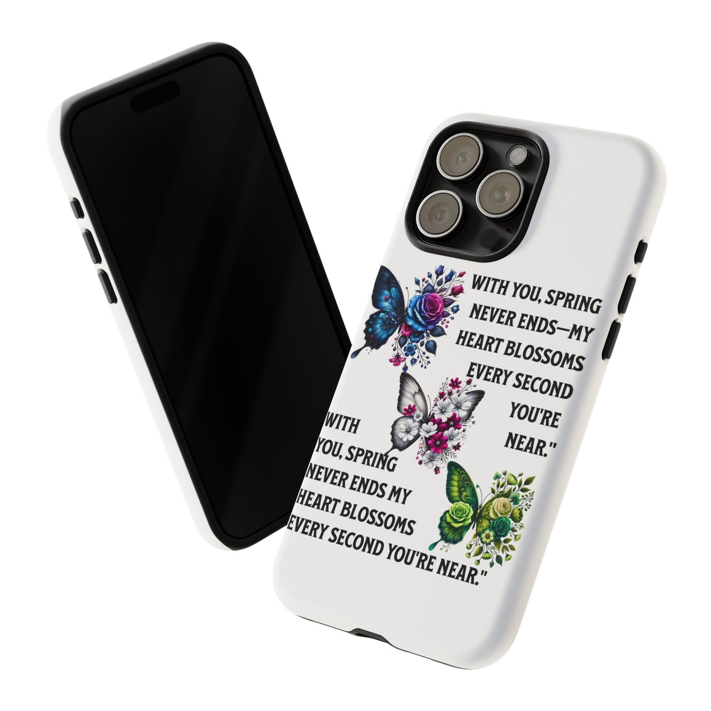 Floral Phone Case for Spring Lovers, Tough Cases, Inspirational Gift, Mother's Day Present, Floral Art Case, Butterfly Decor