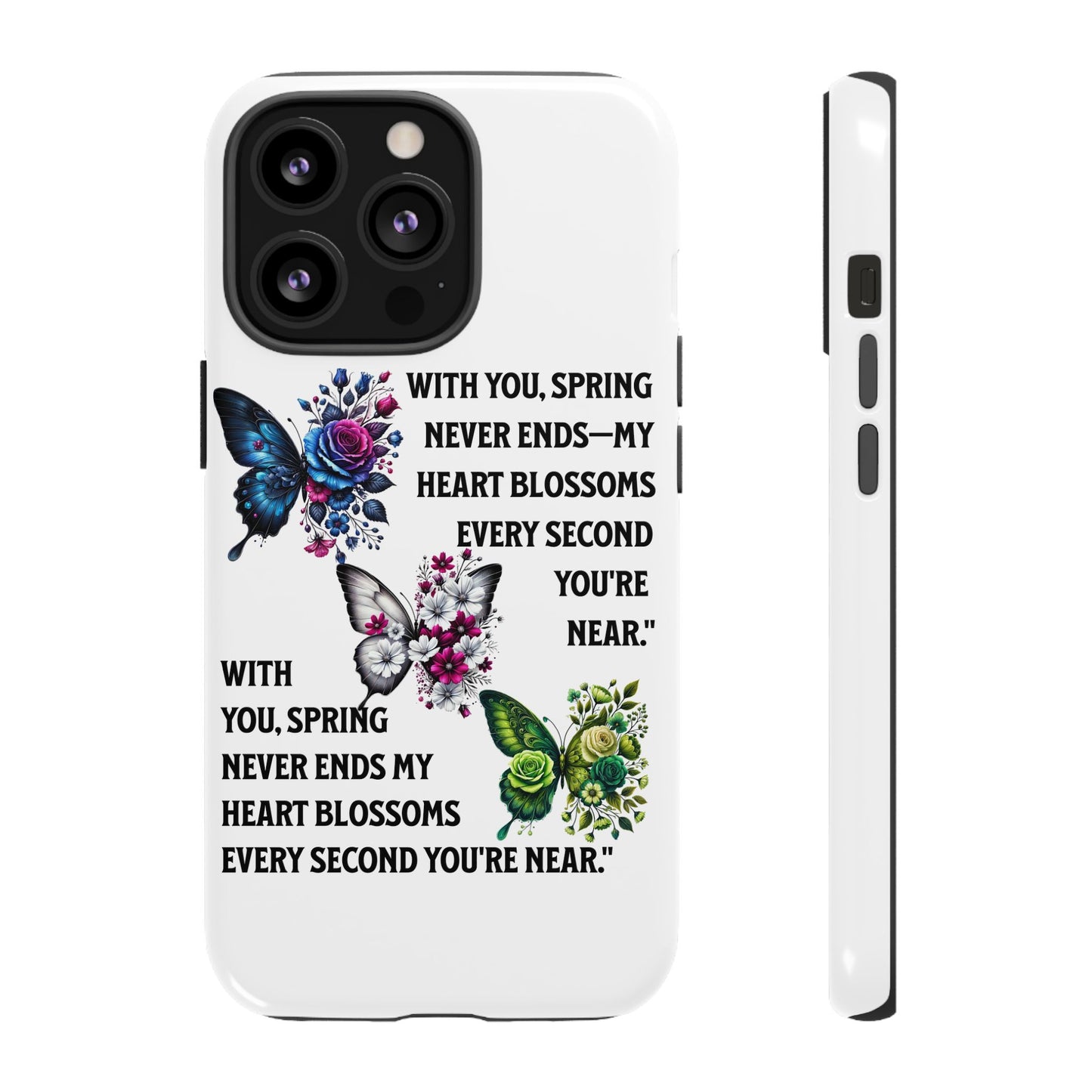 Floral Phone Case for Spring Lovers, Tough Cases, Inspirational Gift, Mother's Day Present, Floral Art Case, Butterfly Decor
