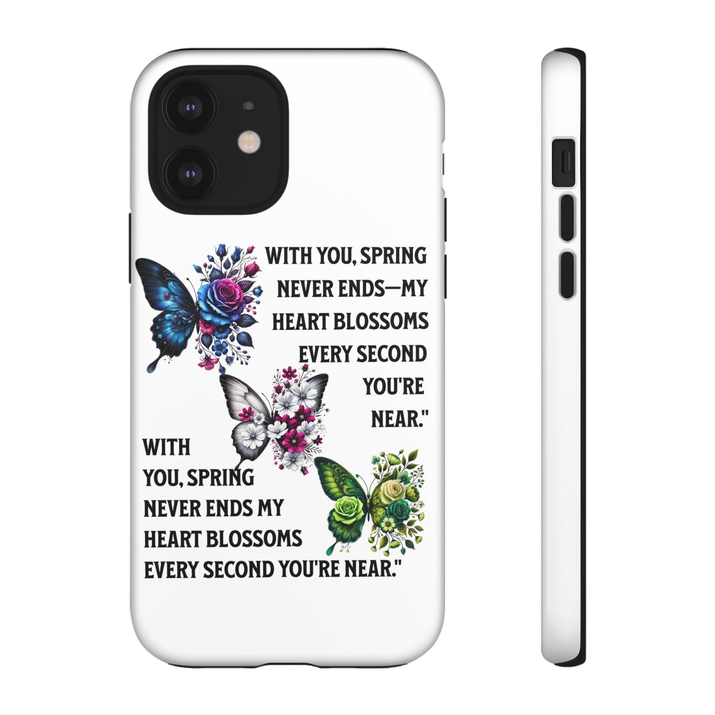 Floral Phone Case for Spring Lovers, Tough Cases, Inspirational Gift, Mother's Day Present, Floral Art Case, Butterfly Decor