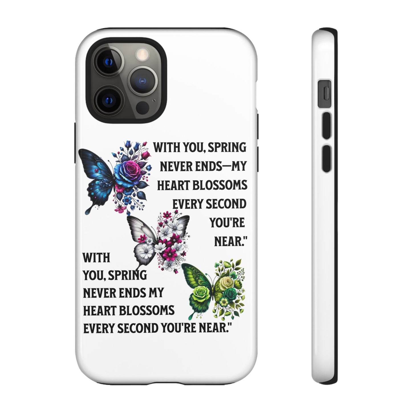 Floral Phone Case for Spring Lovers, Tough Cases, Inspirational Gift, Mother's Day Present, Floral Art Case, Butterfly Decor