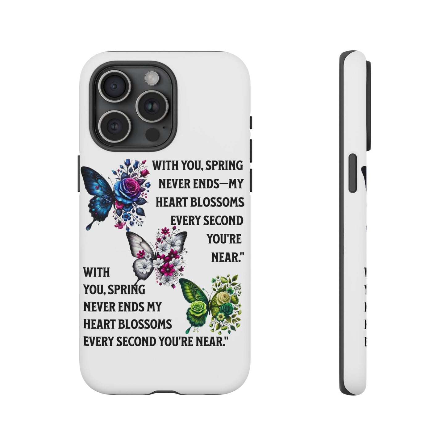 Floral Phone Case for Spring Lovers, Tough Cases, Inspirational Gift, Mother's Day Present, Floral Art Case, Butterfly Decor