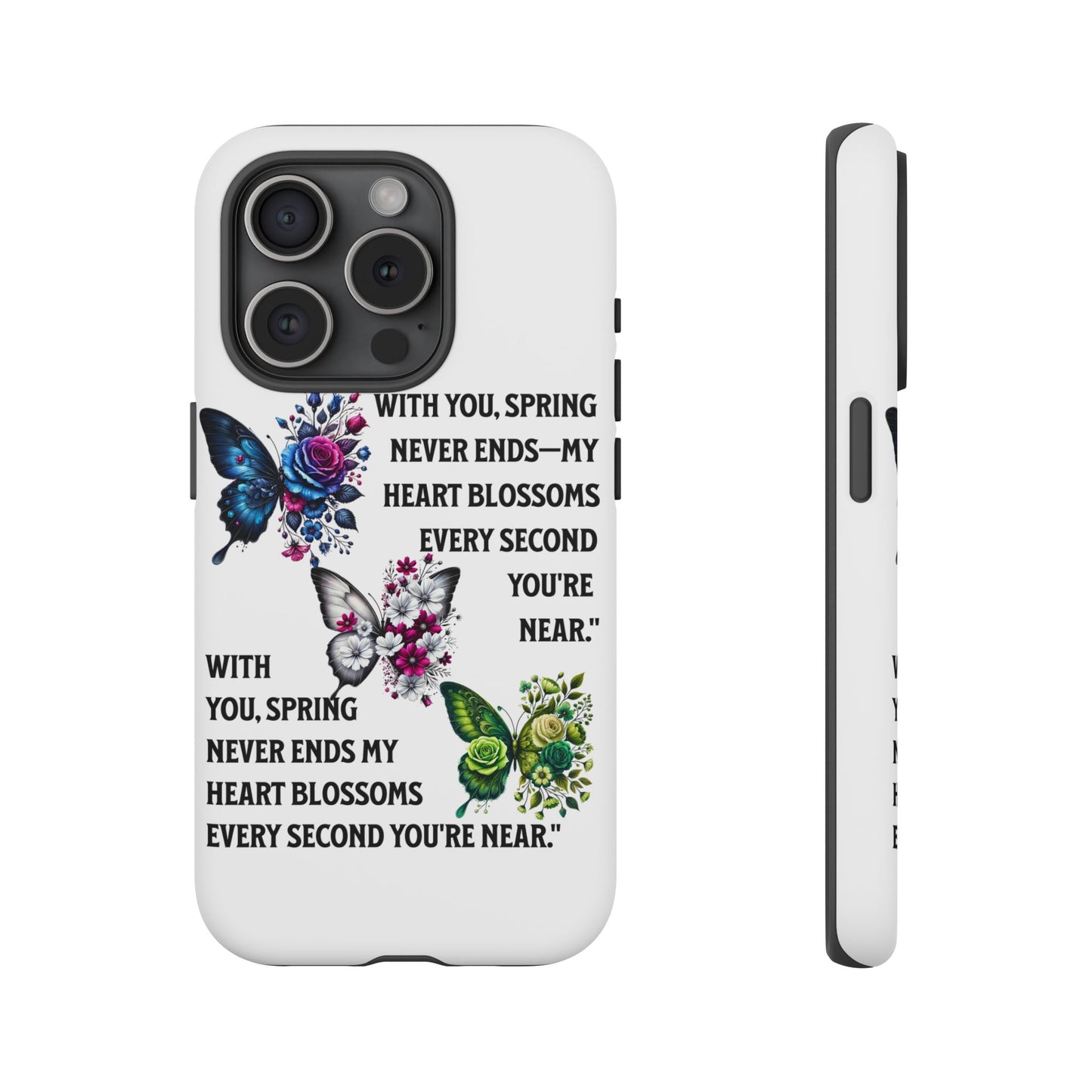 Floral Phone Case for Spring Lovers, Tough Cases, Inspirational Gift, Mother's Day Present, Floral Art Case, Butterfly Decor