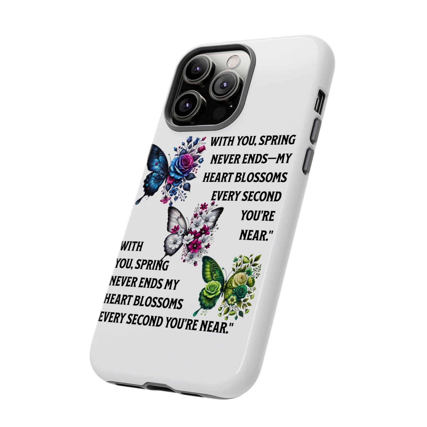 Floral Phone Case for Spring Lovers, Tough Cases, Inspirational Gift, Mother's Day Present, Floral Art Case, Butterfly Decor