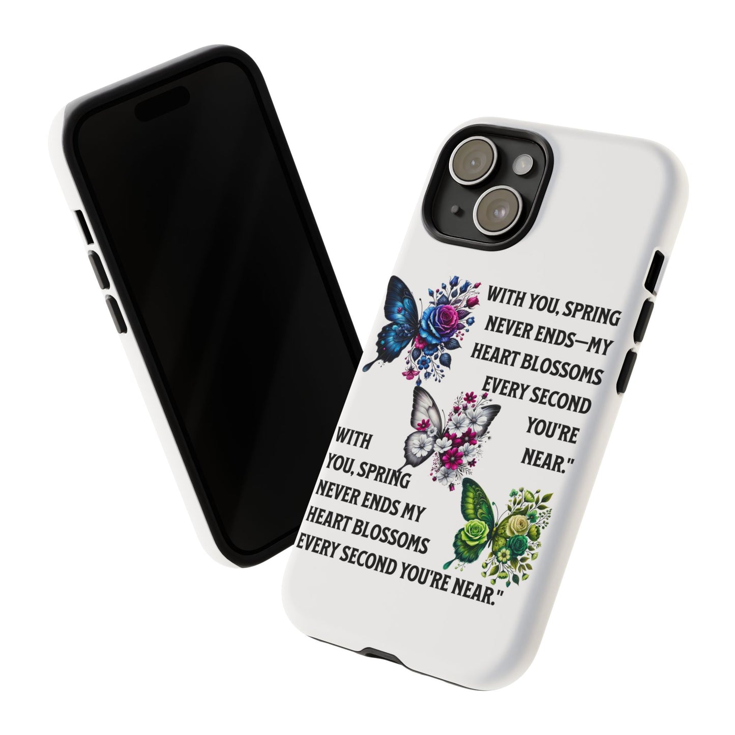 Floral Phone Case for Spring Lovers, Tough Cases, Inspirational Gift, Mother's Day Present, Floral Art Case, Butterfly Decor
